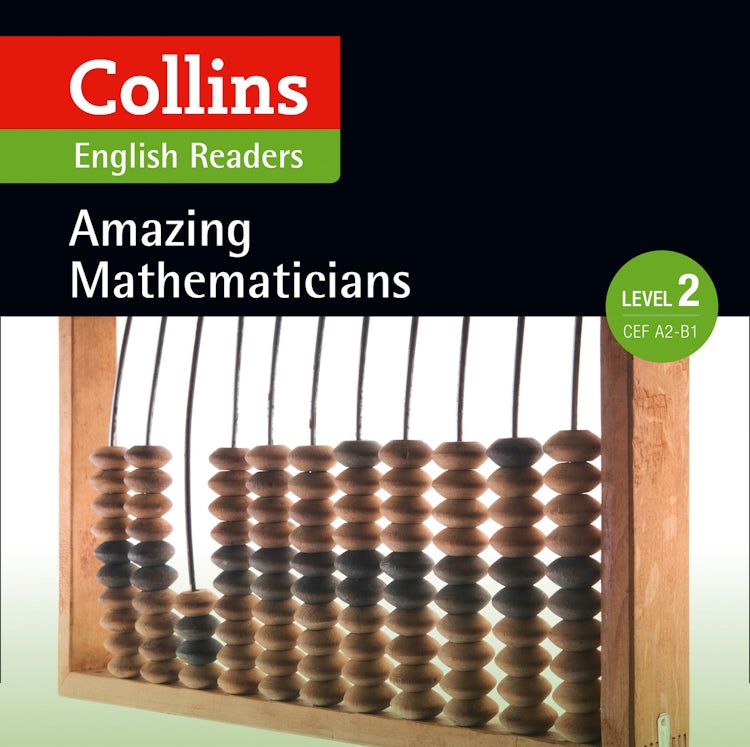 Cover image for Amazing Mathematicians: A2-b1 (Collins Amazing People ELT Readers), isbn: 9780008268640