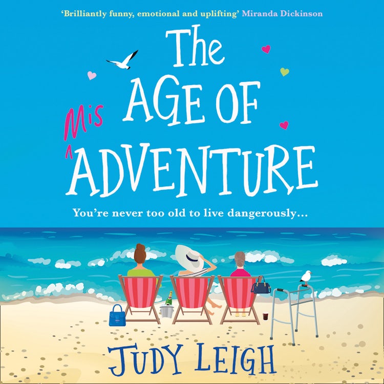 Cover image for The Age of Misadventure: The most uplifting feel good book you’ll read this year!, isbn: 9780008269241
