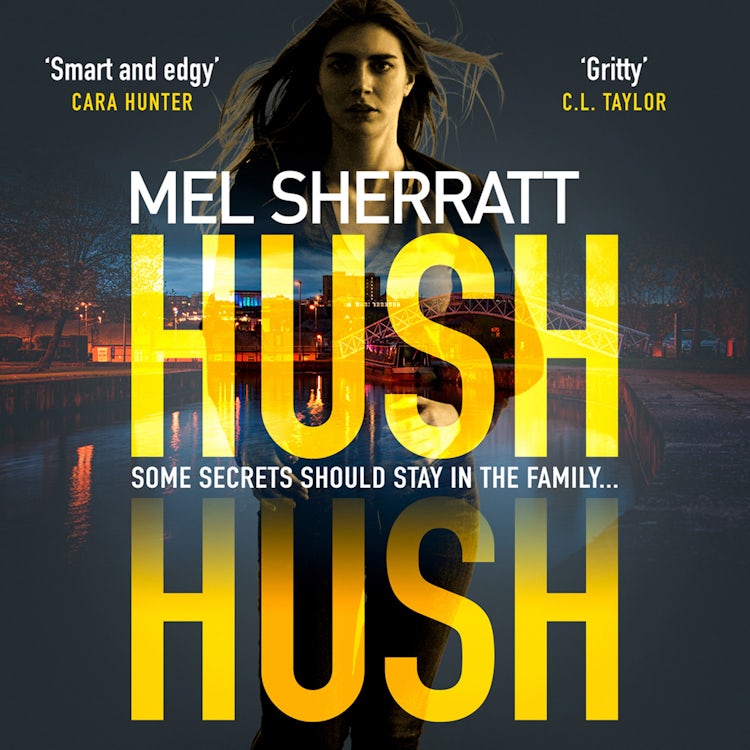 Cover image for Hush Hush: From the million-copy bestseller comes her most gripping crime thriller yet (DS Grace Allendale, Book 1), isbn: 9780008271060