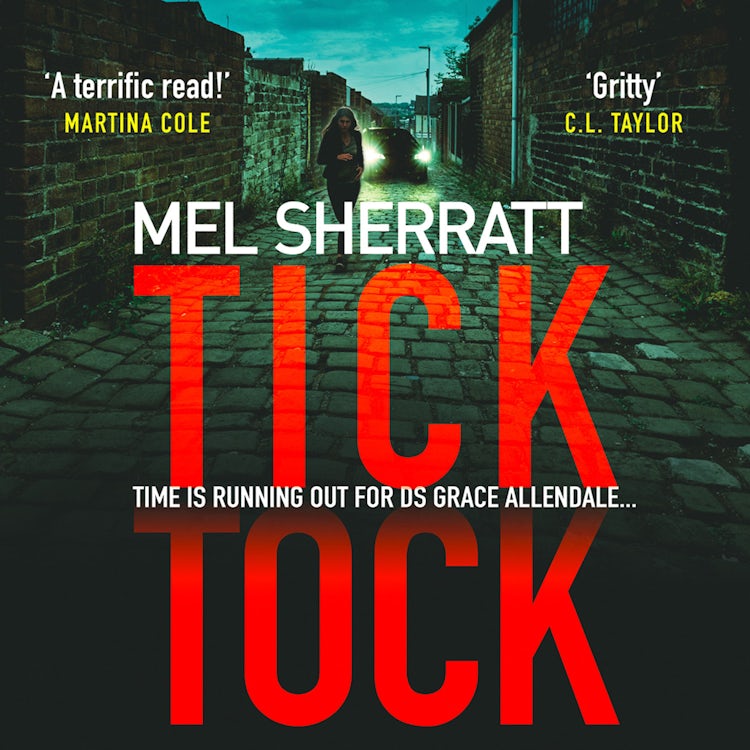 Cover image for Tick Tock: The gripping new crime thriller from the million-copy bestseller (DS Grace Allendale, Book 2), isbn: 9780008271091