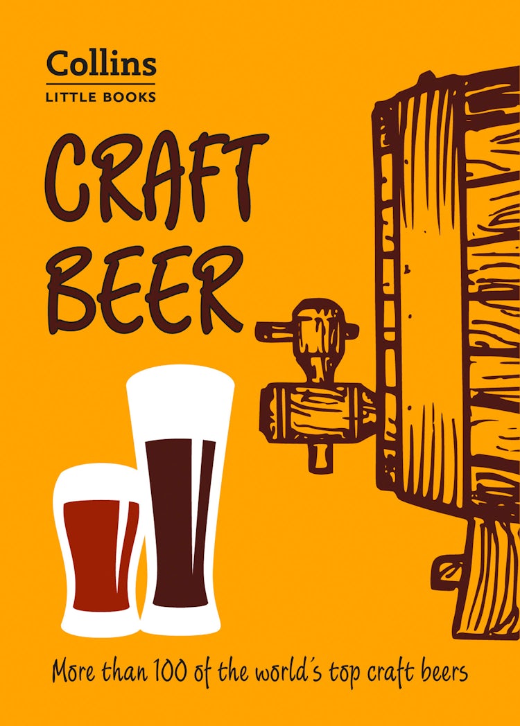 Cover image for Craft Beer: More than 100 of the world’s top craft beers (Collins Little Books), isbn: 9780008271213