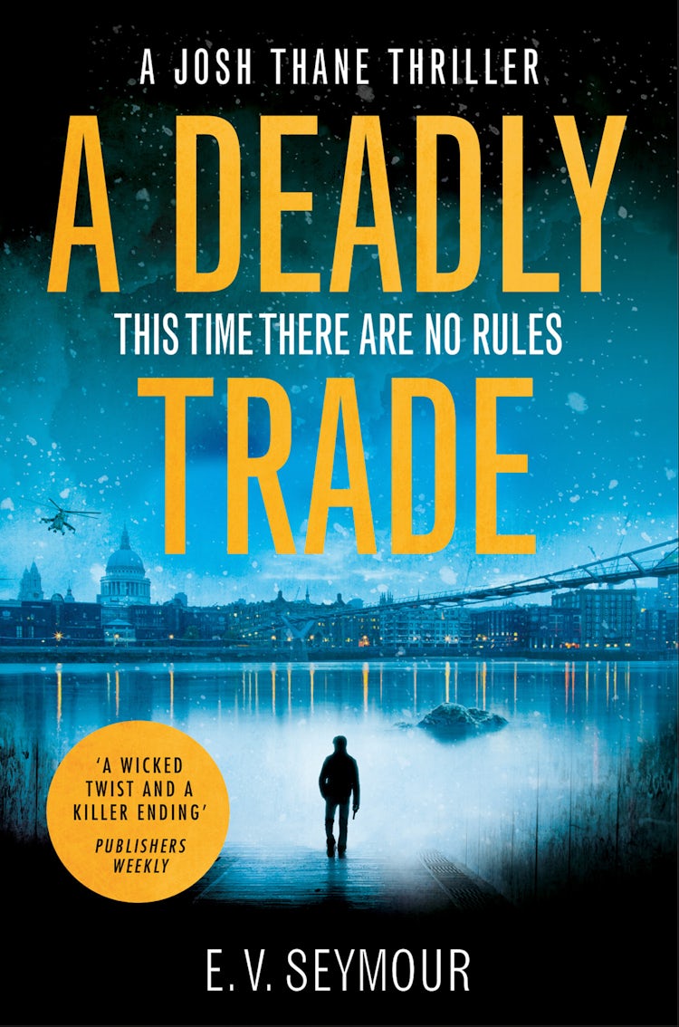 Cover image for A Deadly Trade (Josh Thane Thriller, Book 1), isbn: 9780008271527