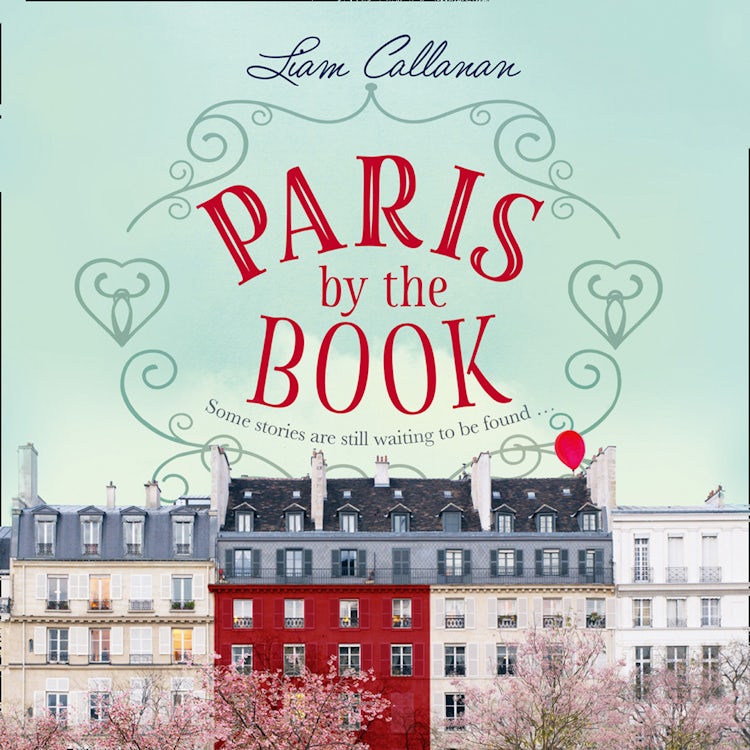 Cover image for Paris by the Book: One of the most enchanting and uplifting books of 2018, isbn: 9780008273682