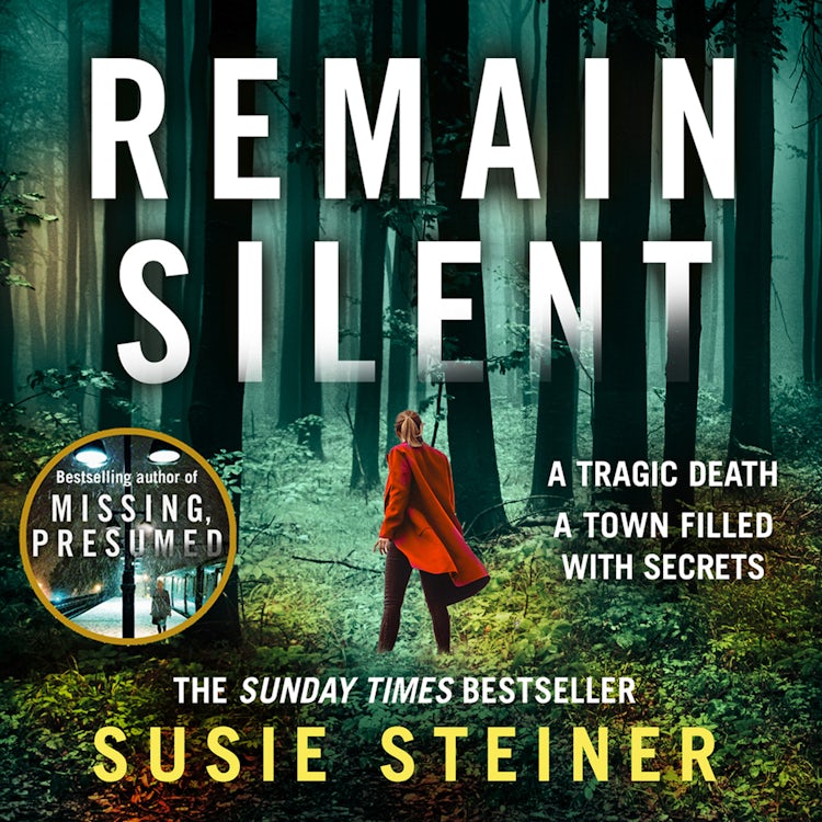 Cover image for Remain Silent: The gripping new crime thriller from the Sunday Times bestselling author (Manon Bradshaw, Book 3), isbn: 9780008273835