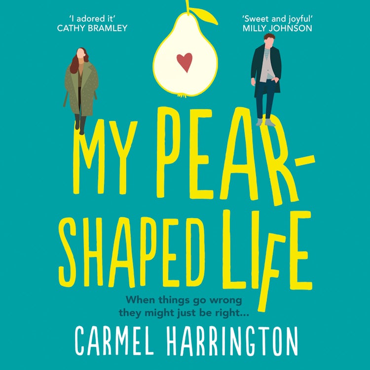 Cover image for My Pear-Shaped Life: The most heartwarming and uplifting listen, perfect for 2025, isbn: 9780008276645