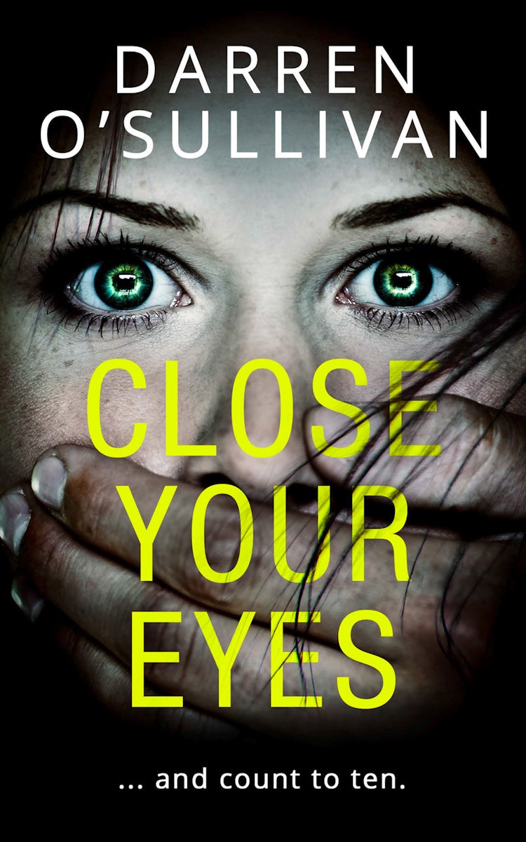 Cover image for Close Your Eyes, isbn: 9780008277864