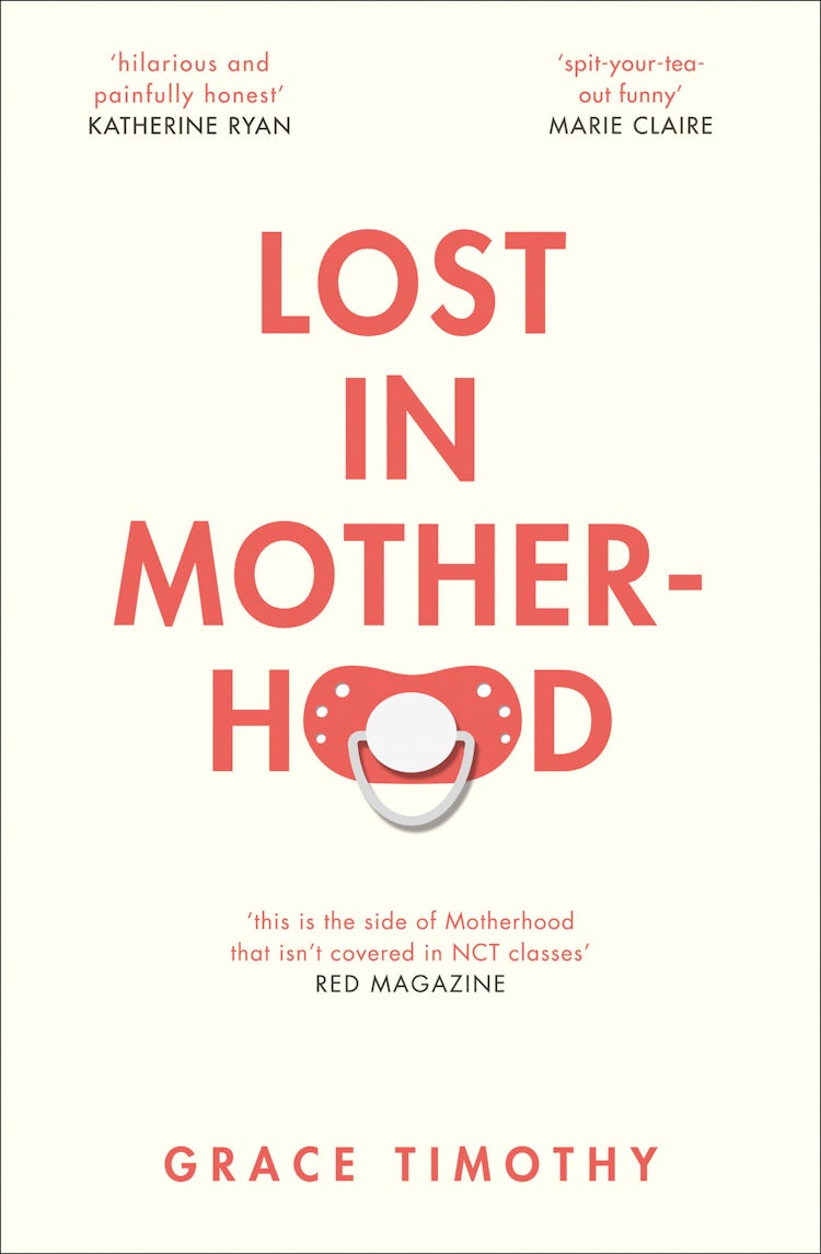 Cover image for Lost in Motherhood: The Memoir of a Woman who Gained a Baby and Lost Her Sh*t, isbn: 9780008278700