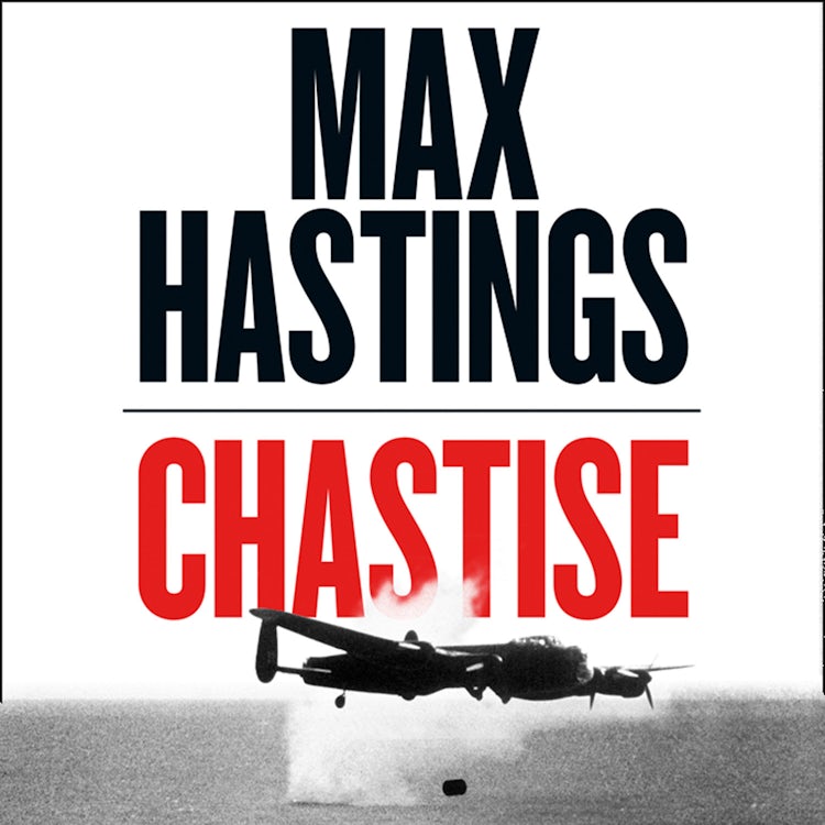 Cover image for Chastise: The Dambusters, isbn: 9780008280550