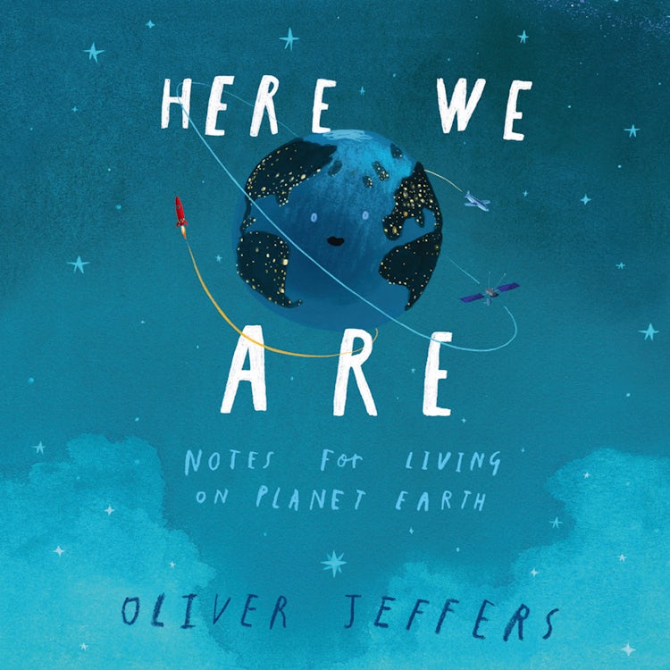 Cover image for Here We Are: Notes for Living on Planet Earth, isbn: 9780008280987