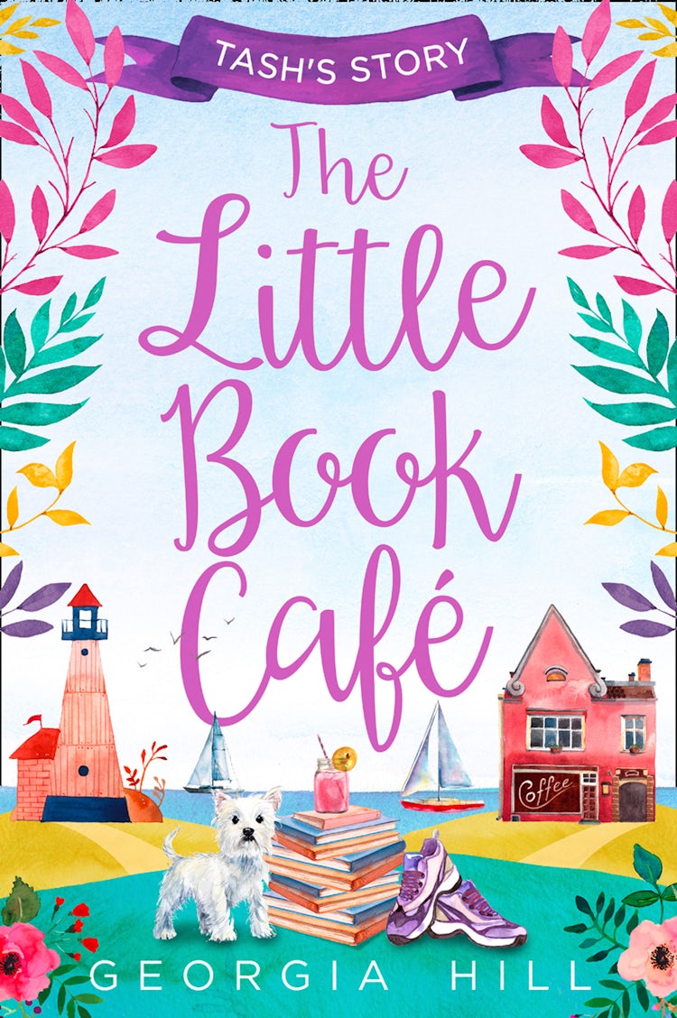 Cover image for The Little Book Café: Tash’s Story (The Little Book Café, Book 1), isbn: 9780008281267