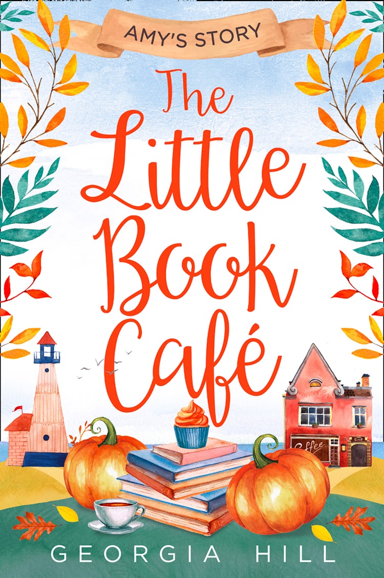 Cover image for The Little Book Café: Amy’s Story (The Little Book Café, Book 3), isbn: 9780008281281