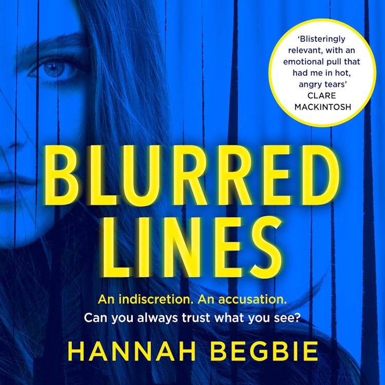 Cover image for Blurred Lines: The most timely and gripping psychological thriller for 2021, isbn: 9780008283285