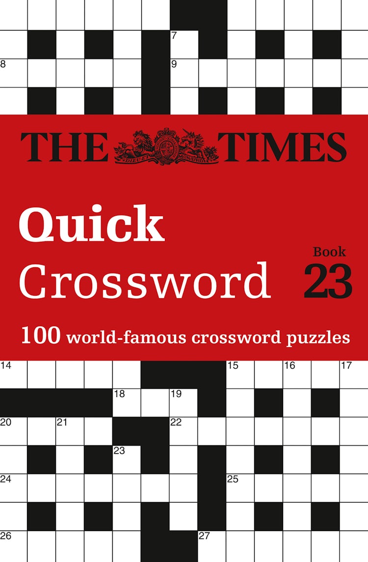 Cover image for The Times Quick Crossword Book 23: 100 General Knowledge Puzzles from The Times 2, isbn: 9780008285388