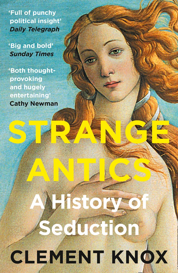 Cover image for Strange Antics: A History of Seduction, isbn: 9780008285692