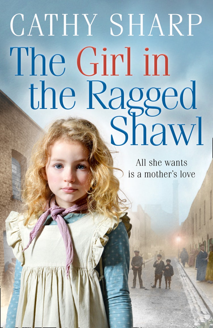 Cover image for The Girl in the Ragged Shawl (The Children of the Workhouse, Book 1), isbn: 9780008286668