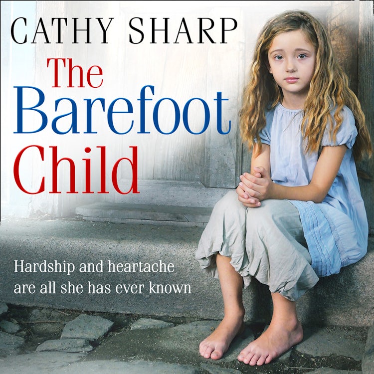 Cover image for The Barefoot Child (The Children of the Workhouse, Book 2), isbn: 9780008286705