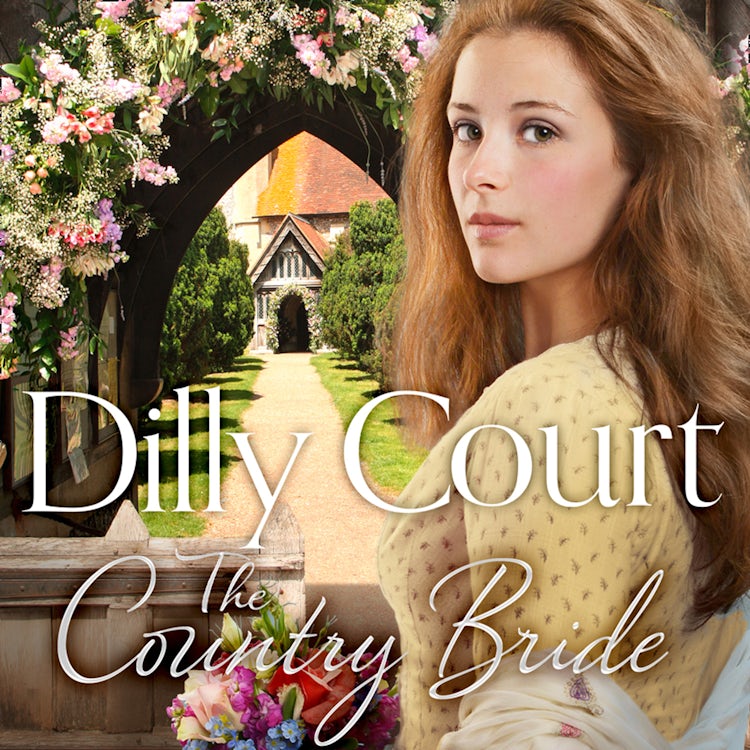 Cover image for The Country Bride: The No.1 Sunday Times bestseller, a heartwarming summer saga romance (The Village Secrets, Book 3), isbn: 9780008287856
