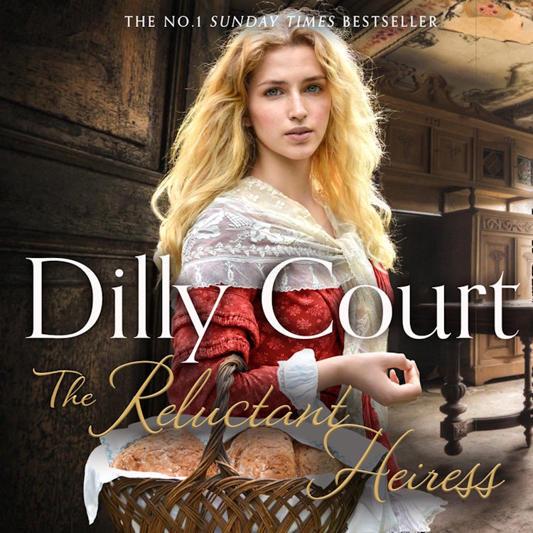Cover image for The Reluctant Heiress: The brand-new heartwarming historical fiction romance from the No. 1 Sunday Times bestselling author…, isbn: 9780008287931