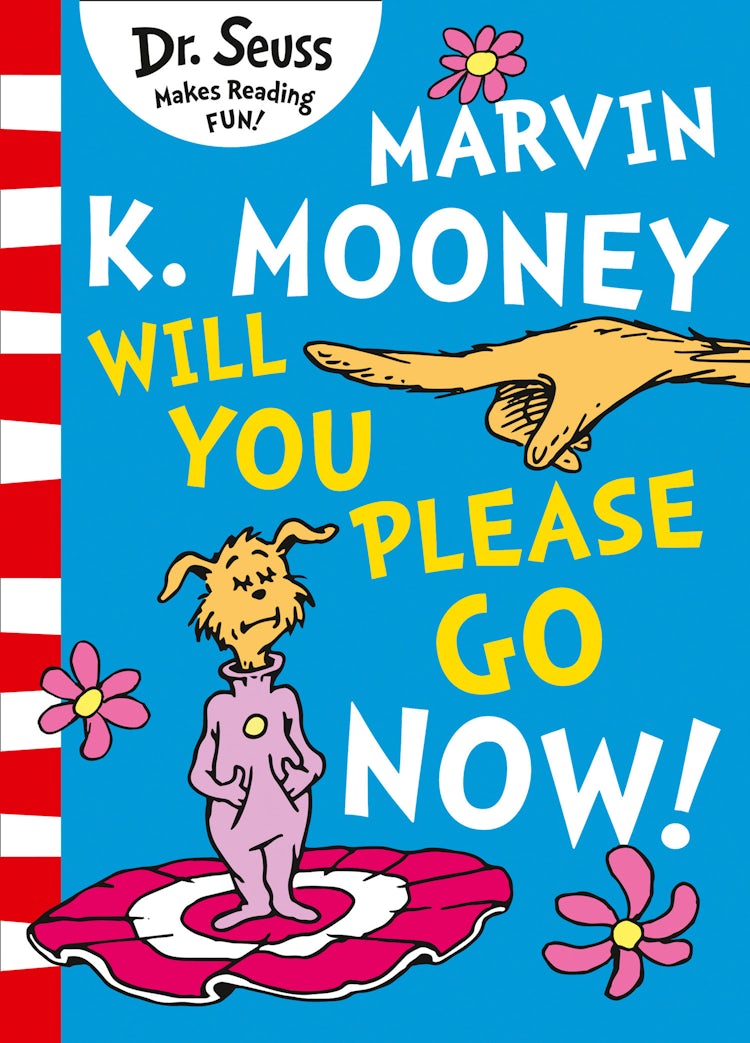 Cover image for Marvin K. Mooney Will You Please Go Now!, isbn: 9780008288105