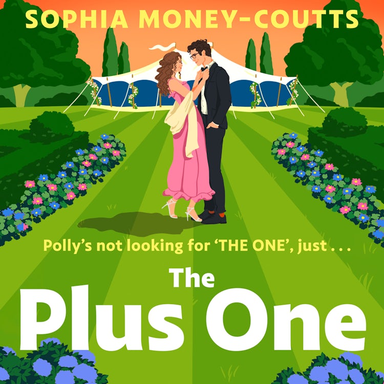 Cover image for The Plus One: Escape into a hilarious, heartwarming and spicy rom-com for summer 2025!, isbn: 9780008288495