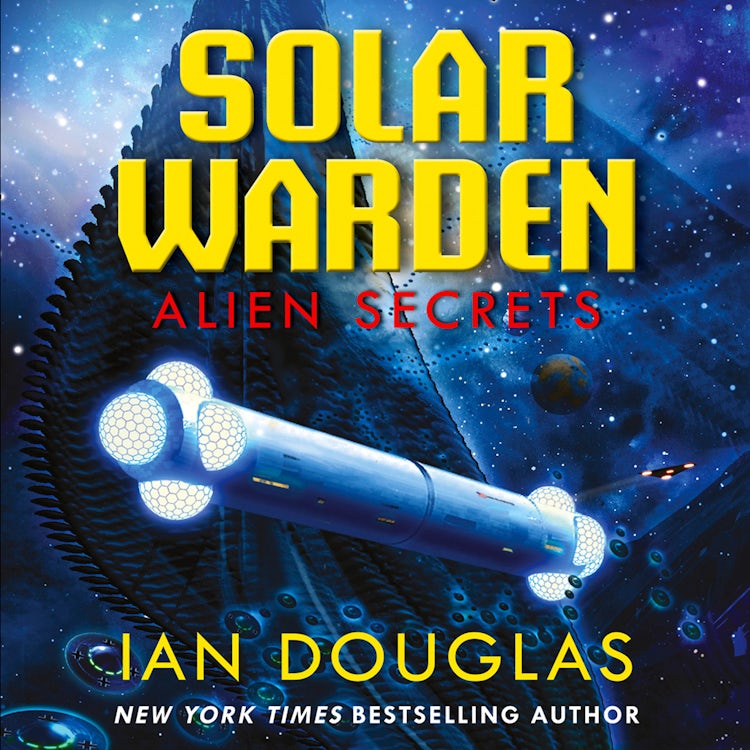 Cover image for Alien Secrets: An EPIC ADVENTURE FROM THE MASTER OF MILITARY SCIENCE FICTION (Solar Warden, Book 1), isbn: 9780008288907