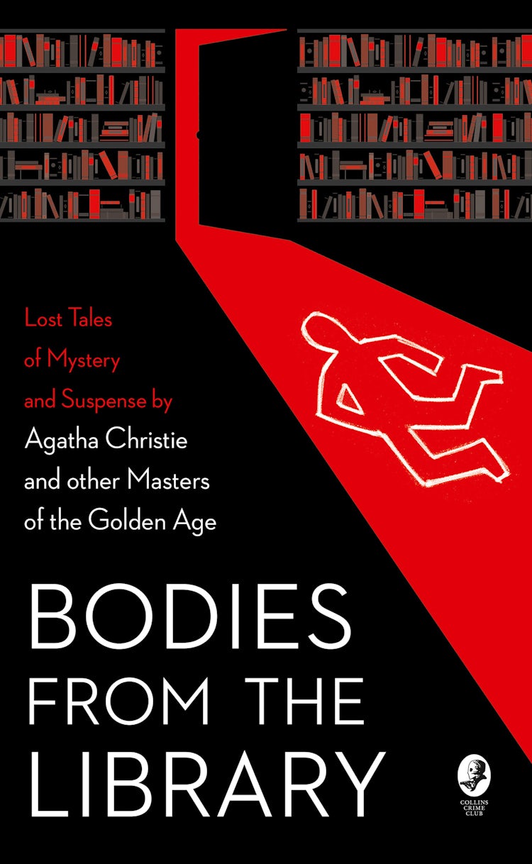 Cover image for Bodies From The Library: Lost Classic Stories By Masters Of The Golden Age, isbn: 9780008289225