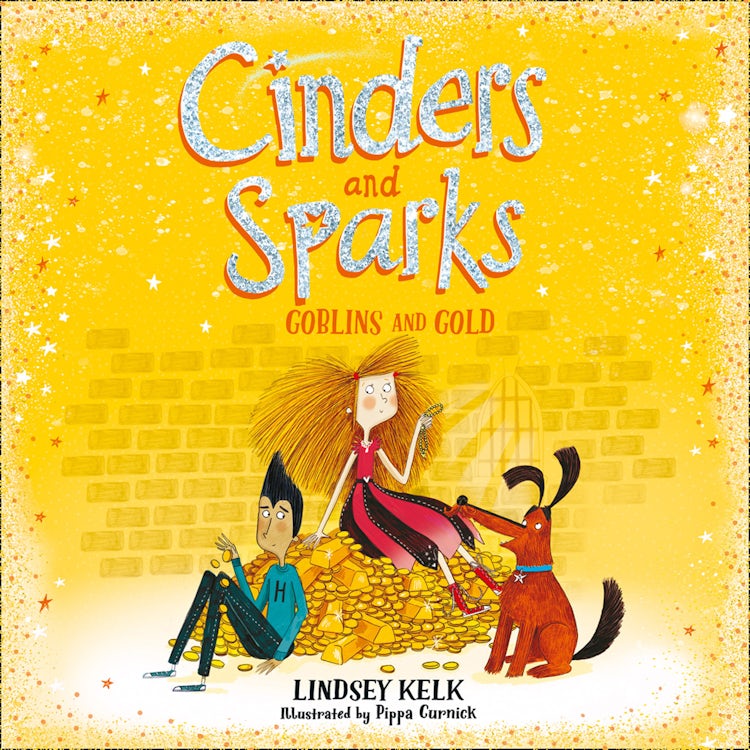Cover image for Cinders and Sparks: Goblins and Gold (Cinders and Sparks, Book 3), isbn: 9780008292195