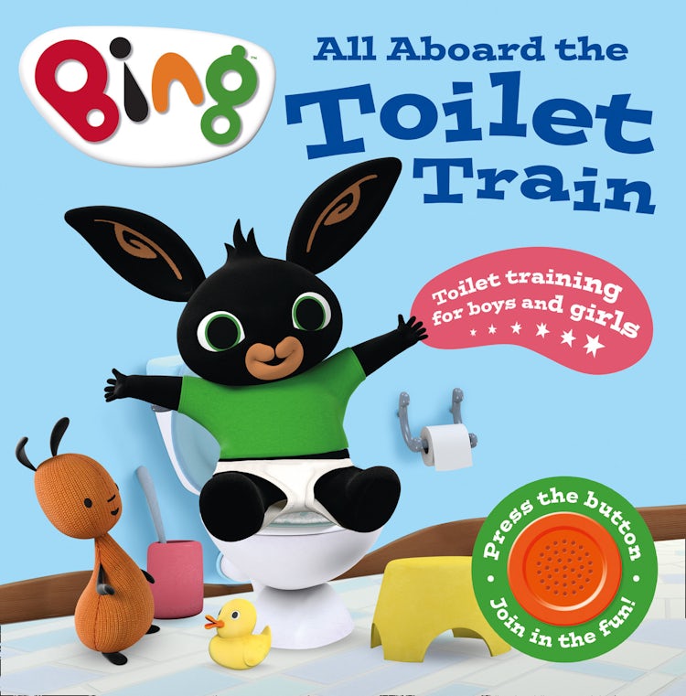 Cover image for All Aboard the Toilet Train!: A Noisy Bing Book (Bing), isbn: 9780008292744