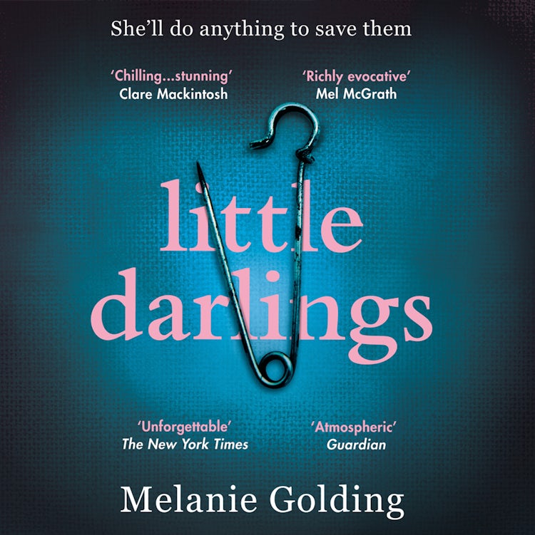 Cover image for Little Darlings: The chilling, haunting and addictive best selling crime thriller debut everyone’s talking about, isbn: 9780008293703