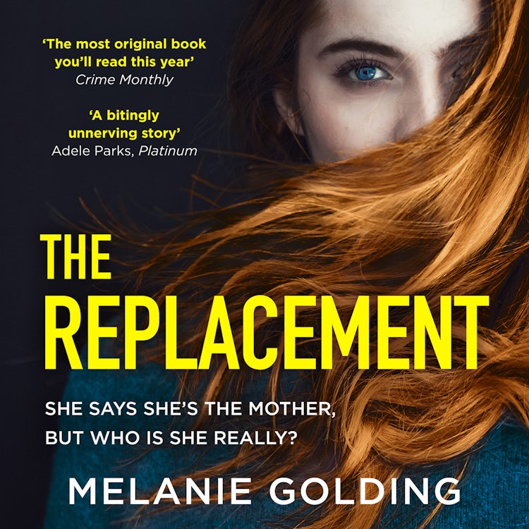 Cover image for The Replacement: From the bestselling author of Little Darlings comes a brand new suspenseful thriller full of twist and turns, isbn: 9780008293758
