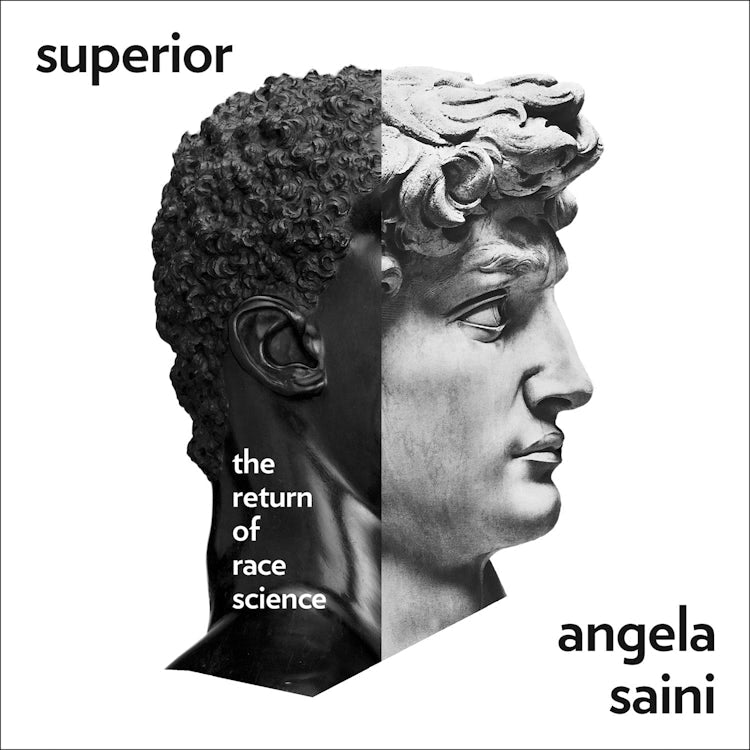 Cover image for Superior: The Return of Race Science, isbn: 9780008293857