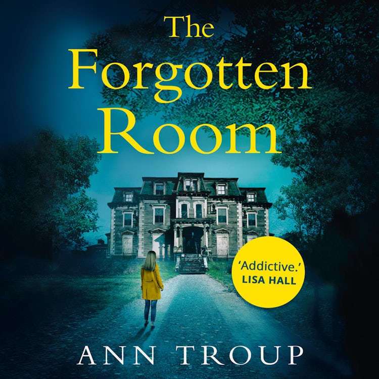 Cover image for The Forgotten Room: A gripping, chilling thriller that will have you hooked, isbn: 9780008294601