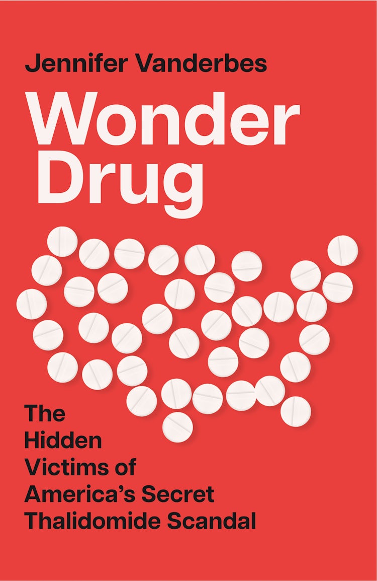 Cover image for Wonder Drug: The Hidden Victims of America's Secret Thalidomide Scandal, isbn: 9780008295707