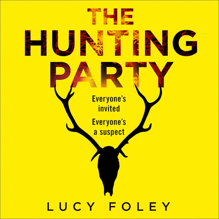 Cover image for The Hunting Party: The Sunday Times and New York Times global best seller, a gripping murder mystery from the No 1 bestselling author of The Guest List, isbn: 9780008297145