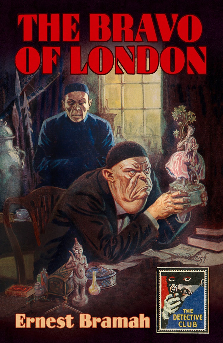 Cover image for The Bravo of London: And ‘The Bunch of Violets’ (Detective Club Crime Classics), isbn: 9780008297442