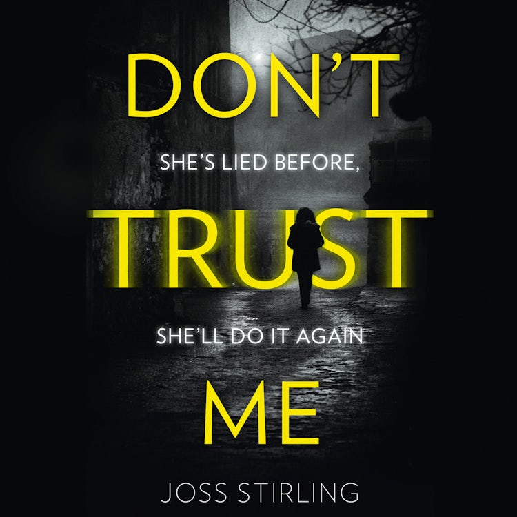 Cover image for Don’t Trust Me: An absolutely gripping psychological thriller with dark and jaw-dropping twists, isbn: 9780008297794