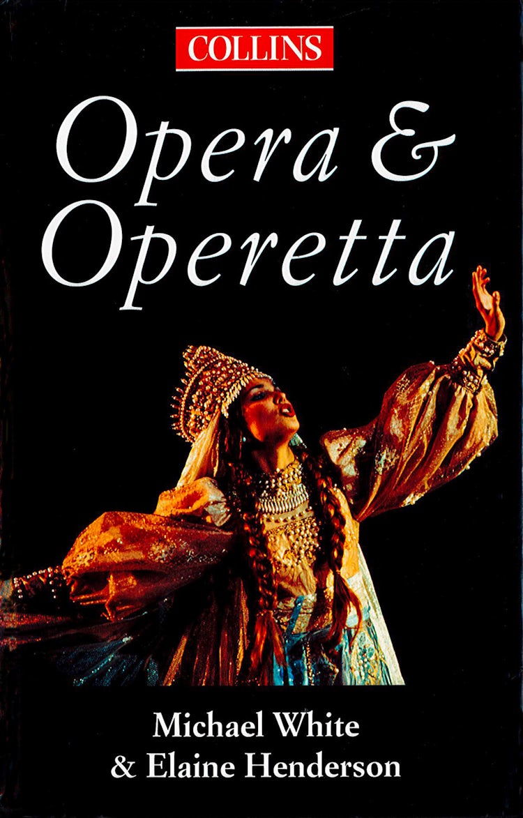 Cover image for The Collins Guide To Opera And Operetta, isbn: 9780008299538