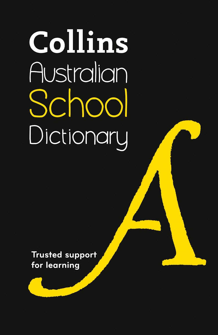 Cover image for Collins Australian School Dictionary, isbn: 9780008301187