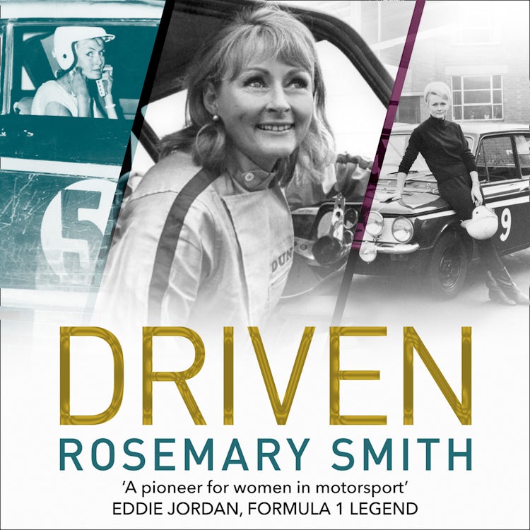 Cover image for Driven: A pioneer for women in motorsport – an autobiography, isbn: 9780008301880