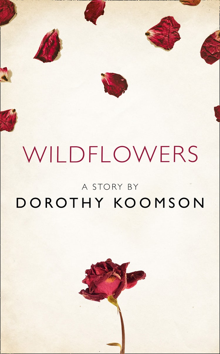 Cover image for Wildflowers: A Story from the collection, I Am Heathcliff, isbn: 9780008303266