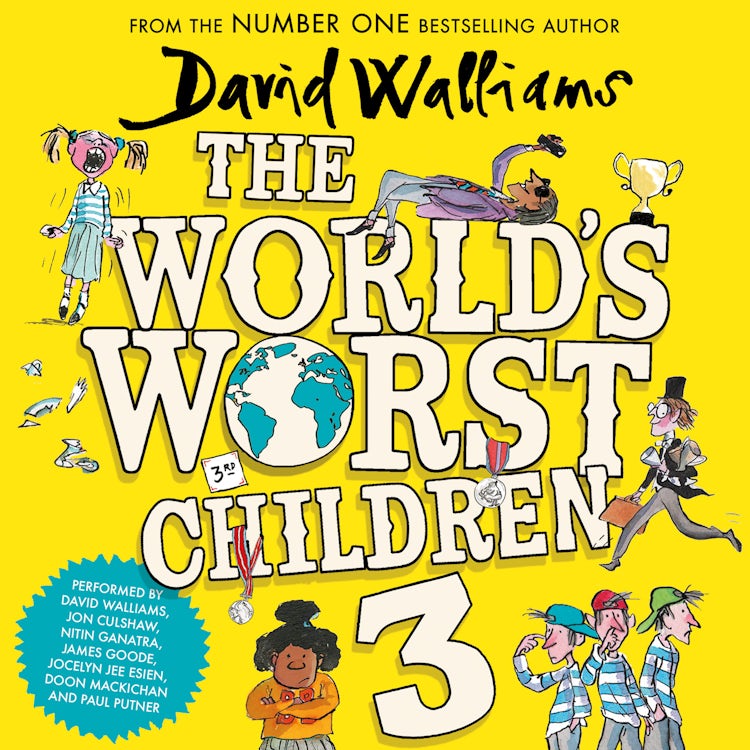 Cover image for The World’s Worst Children 3: A book by David Walliams, isbn: 9780008304638
