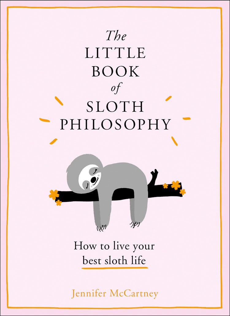 Cover image for The Little Book of Sloth Philosophy (The Little Animal Philosophy Books), isbn: 9780008304836