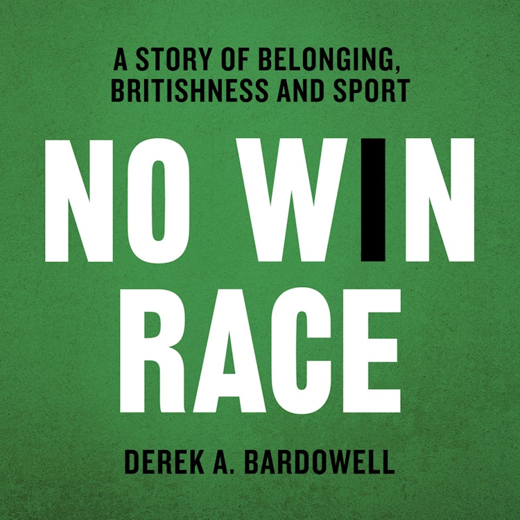 Cover image for No Win Race: A Story of Belonging, Britishness and Sport, isbn: 9780008305161