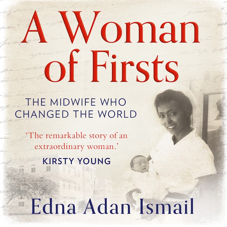 Cover image for A Woman of Firsts: The midwife who built a hospital and changed the world, isbn: 9780008305376