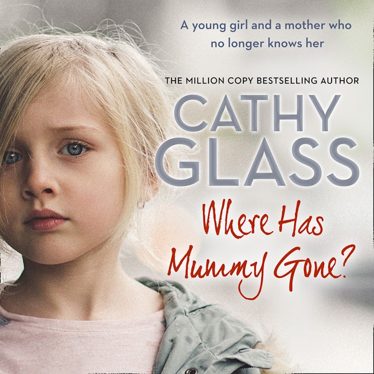 Cover image for Where Has Mummy Gone?: A young girl and a mother who no longer knows her, isbn: 9780008305482
