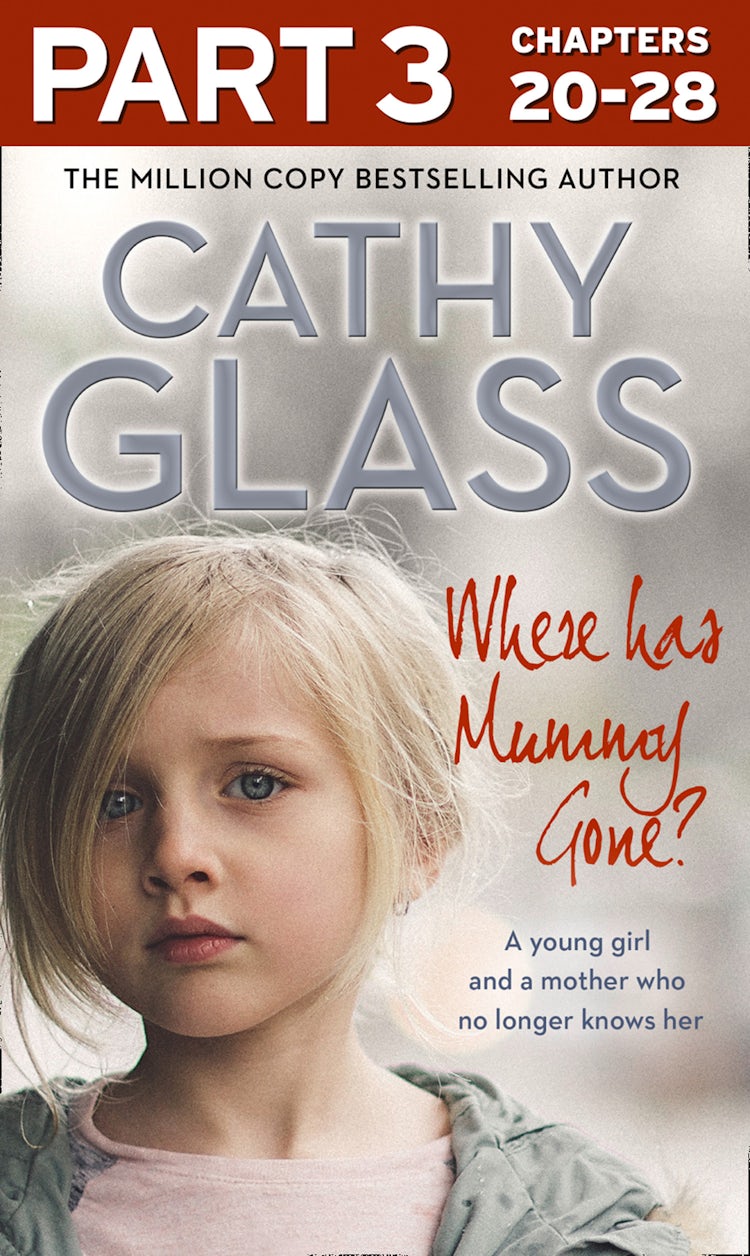Cover image for Where Has Mummy Gone?: Part 3 of 3: A young girl and a mother who no longer knows her, isbn: 9780008305512