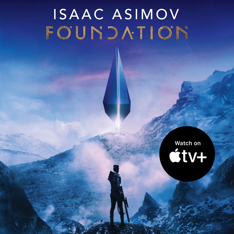 Cover image for Foundation: The greatest science fiction series of all time, now a major series from Apple TV+ (The Foundation Trilogy, Book 1), isbn: 9780008305925