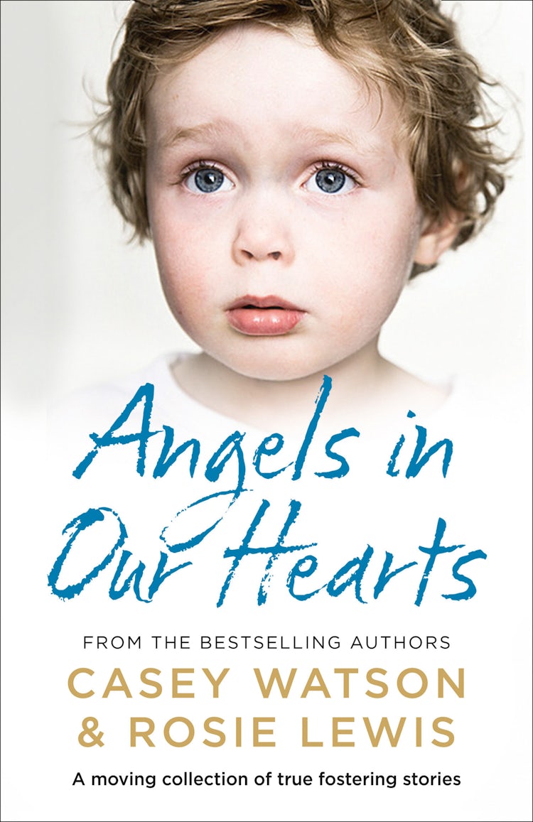 Cover image for Angels in Our Hearts: A moving collection of true fostering stories, isbn: 9780008305963