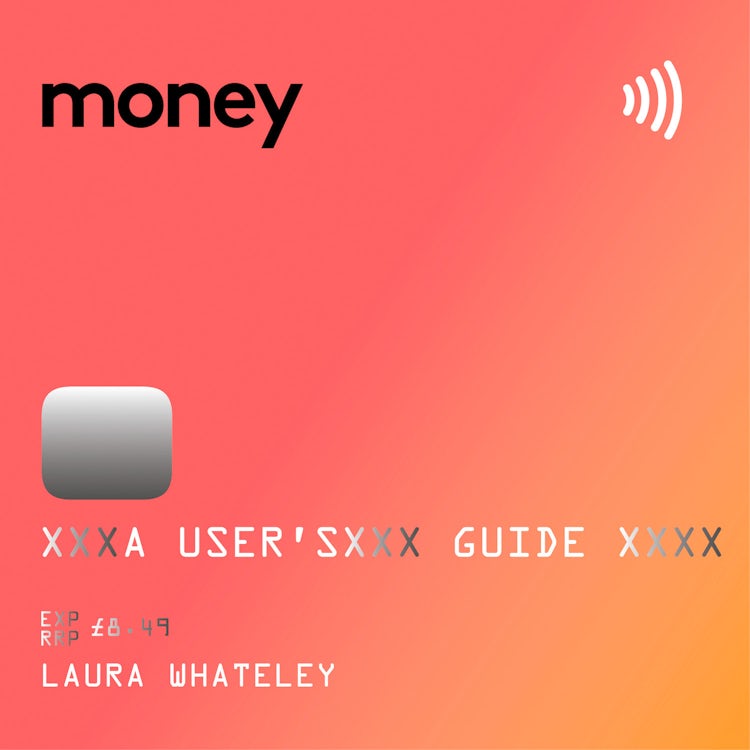 Cover image for Money: A User’s Guide: The Sunday Times bestselling guide to taking control of your personal finances, isbn: 9780008308339