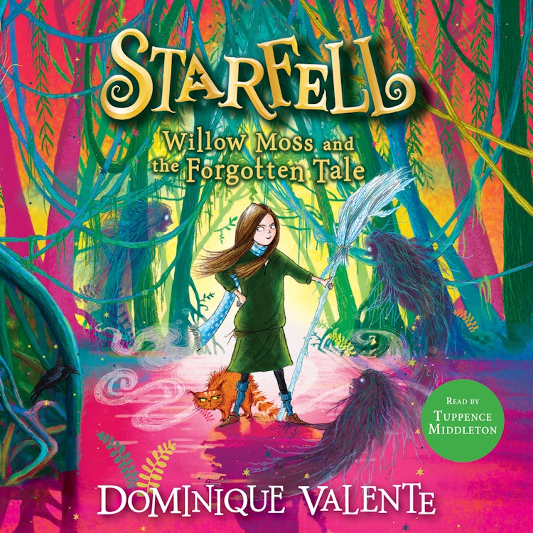 Cover image for Starfell: Willow Moss and the Forgotten Tale (Starfell, Book 2), isbn: 9780008308469